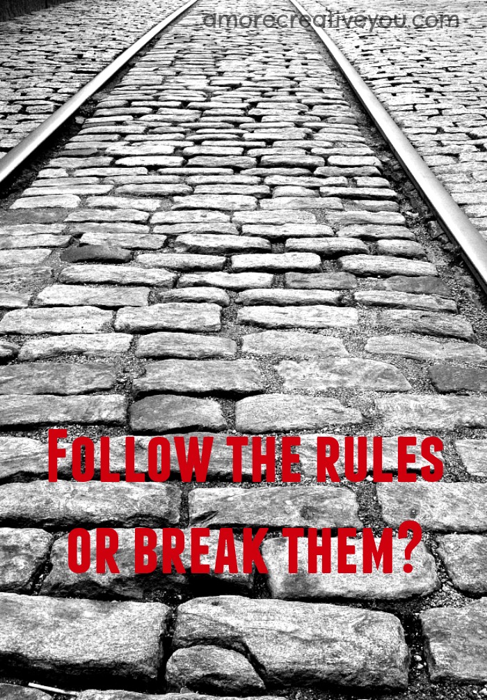 follow the rules